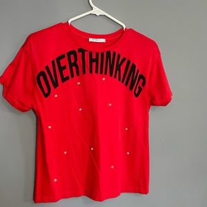 Zara Overthinking Tshirt